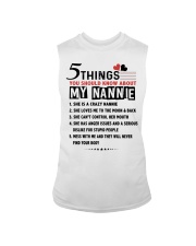 5 THINGS YOU SHOULD KNOW ABOUT MY NANNIE Sleeveless Tee tile