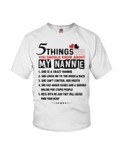 5 THINGS YOU SHOULD KNOW ABOUT MY NANNIE Youth T-Shirt front