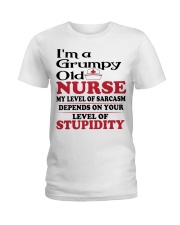 I AM A GRUMPY OLD NURSE - PERFECT GIFT FOR NURSE Ladies T-Shirt tile