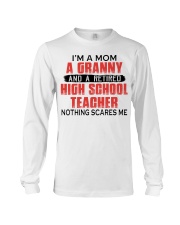 NOTHING SCARES ME - PERFECT GIFT FOR TEACHER Long Sleeve Tee tile