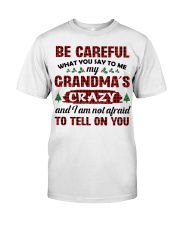 Be Careful - Best Gift For Grandchild Classic T-Shirt tile