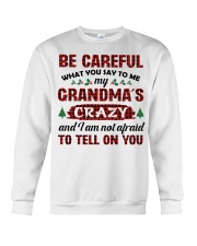 Be Careful - Best Gift For Grandchild Crewneck Sweatshirt tile