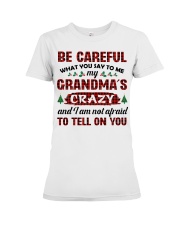 Be Careful - Best Gift For Grandchild Premium Fit Ladies Tee tile