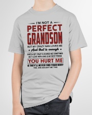 I'm Not A Perfect Grandson But My Crazy Grandma Loves Me Youth T-Shirt garment-youth-tshirt-front-lifestyle-01