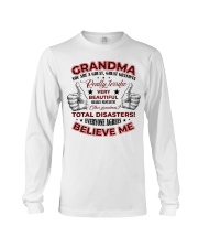 YOU ARE A GREAT - PERFECT GIFT FOR GRANDMA Long Sleeve Tee tile