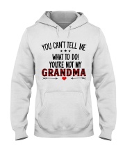 YOU CAN'T TELL ME - GREAT GIFT FOR GRANDCHILD Hooded Sweatshirt tile