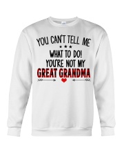 YOU CAN'T TELL ME - SPECIAL GIFT FOR GRANDCHILD Crewneck Sweatshirt tile