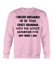 I Never Dreamed - Perfect Gift For Grandma Crewneck Sweatshirt tile