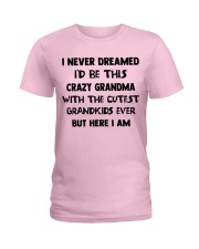 I Never Dreamed - Perfect Gift For Grandma Ladies T-Shirt tile