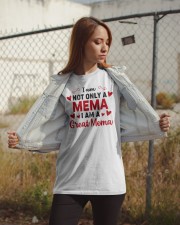 I Am Not Only A Mema - I Am A Great Mema Classic T-Shirt apparel-classic-tshirt-lifestyle-07