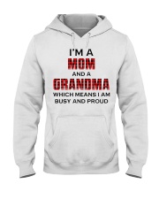 I AM BUSY AND PROUD - GIFT FOR GRANDMA Hooded Sweatshirt tile