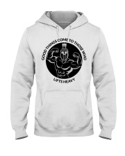 Good Things Come Gym Design Hooded Sweatshirt thumbnail