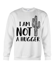 I AM NOT A HUGGER Crewneck Sweatshirt thumbnail