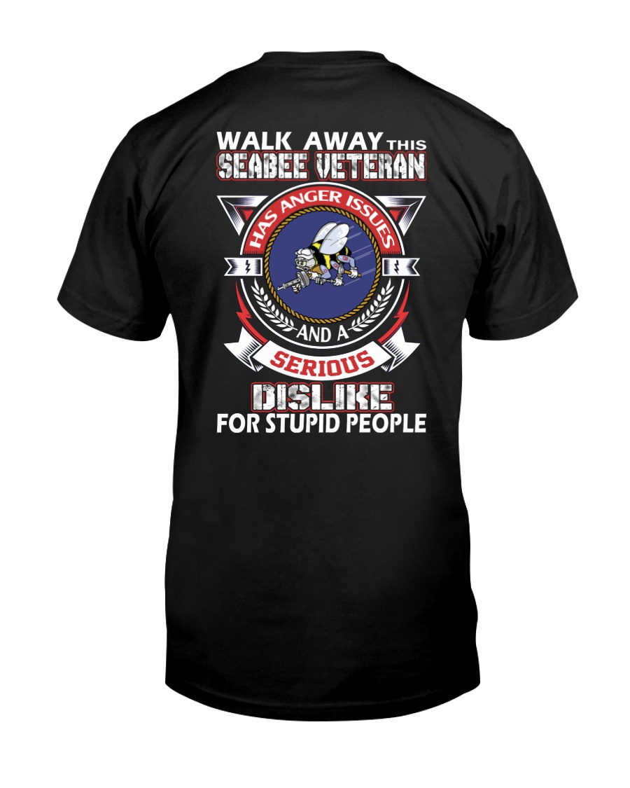 WALK AWAY - SEABEE VETERAN Classic T-Shirt