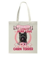 Loyalty - Cairn Terrier 2 Tote Bag tile
