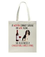 She Also Needs - Cavalier King Charles Spaniel 5 Tote Bag tile