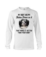 Better Shirt - Tibetan Terrier 1 Long Sleeve Tee tile