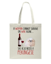 She Also Needs - Pekingese 2 Tote Bag tile