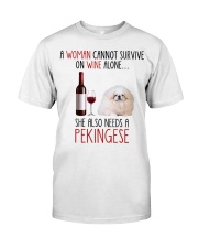 She Also Needs - Pekingese 2 Classic T-Shirt front