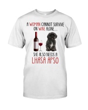 She Also Needs - Lhasa Apso Classic T-Shirt front