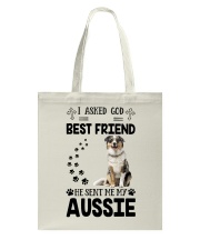 I Asked God for Friend - Aussie Tote Bag tile