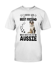 I Asked God for Friend - Aussie Classic T-Shirt tile