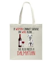 She Also Needs - Dalmatian Dog Tote Bag tile