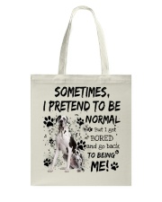 Sometimes - Great Dane 2 Tote Bag tile