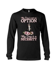 Necessity - Bernese Mountain Dog 1 Long Sleeve Tee tile