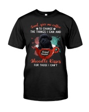 Give Me Coffee - Shoodle Classic T-Shirt front