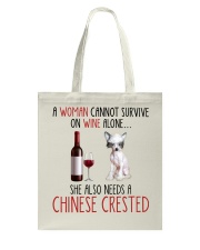 She Also Needs - Chinese Crested Tote Bag tile