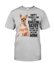 Daddy Tan Chihuahua Dog Classic T-Shirt front
