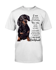 I am Your Friend - Dachshund Classic T-Shirt front
