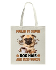 Fueled By - Chug Dog Tote Bag tile