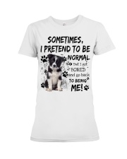 Sometimes - Border Collie Premium Fit Ladies Tee tile