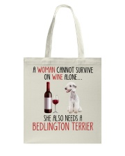 She Also Needs - Bedlington Terrier Tote Bag tile