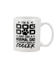 i'm a Dog Dad Excpept Much Cooler Mug tile