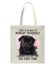 Repeat - BLACK Pug 1 Tote Bag tile