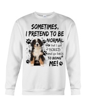 Sometimes - Bernese Mountain Dog Crewneck Sweatshirt tile