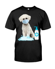 Hand Sanitizer Bichon Frise Classic T-Shirt front