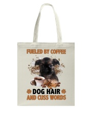 Fueled By - Brussels Griffon 1 Tote Bag tile
