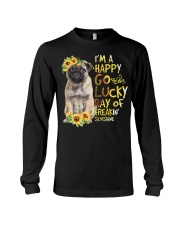 I Am Happy Go Lucky Pug Long Sleeve Tee tile