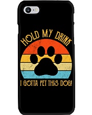 Hold My Drink I Gotta pet this Dog Phone Case tile