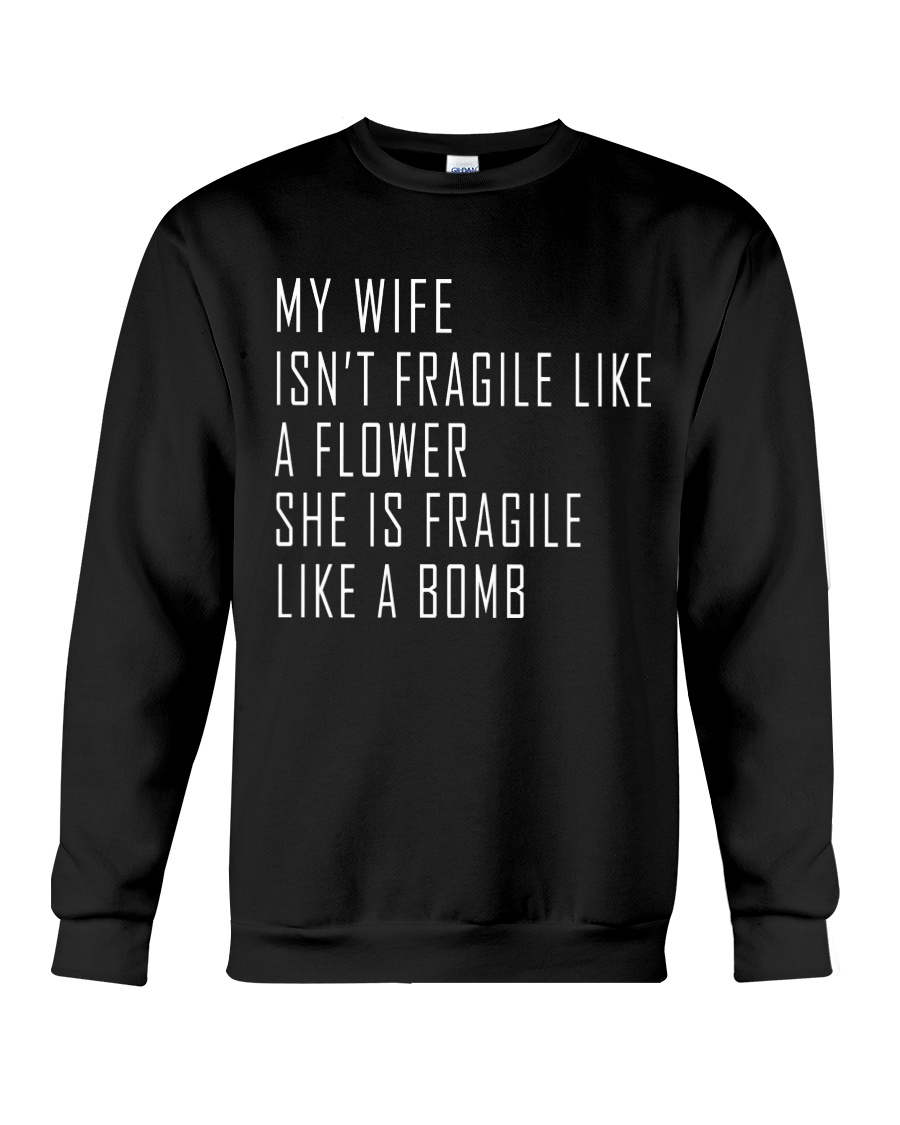 My Wife Crewneck Sweatshirt