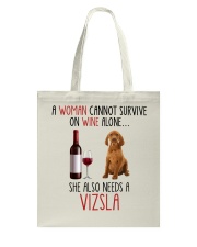She Also Needs - Vizsla Tote Bag tile