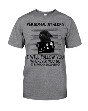 Personal Stalker Yorkiepoo Classic T-Shirt front