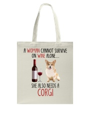She Also Needs - Corgi Tote Bag tile