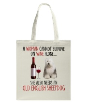 She Also Needs - Old English Sheepdog Tote Bag tile