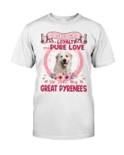 Loyalty - Great Pyrenees 2 Classic T-Shirt front