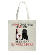 She Also Needs - Flat Coated Retriever Tote Bag tile